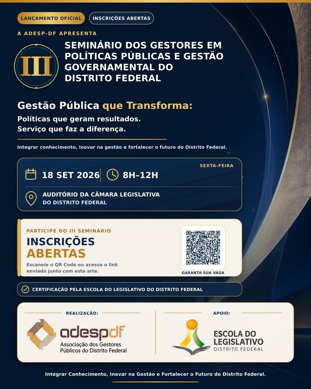 Seminário dos Gestores do DF debate transformação do Estado e tem posse da FENAGESP