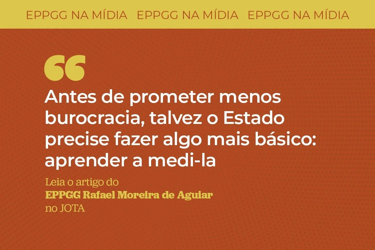 EPPGG discute custos da burocracia em artigo no JOTA