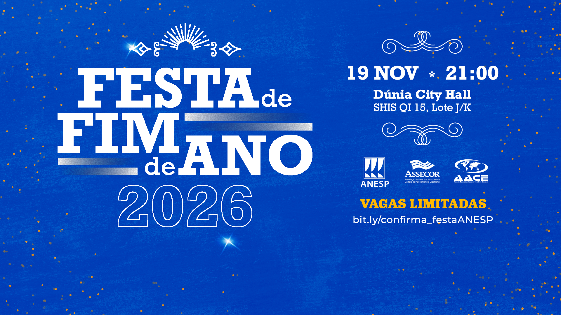 Confirme sua presença na Festa de Fim de Ano da ANESP, ASSECOR e AACE