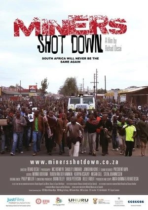 Miners Shot Down (2014): A screening and Discussion with Director Rehad Desai