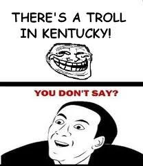 troll in kentucky.jpg
