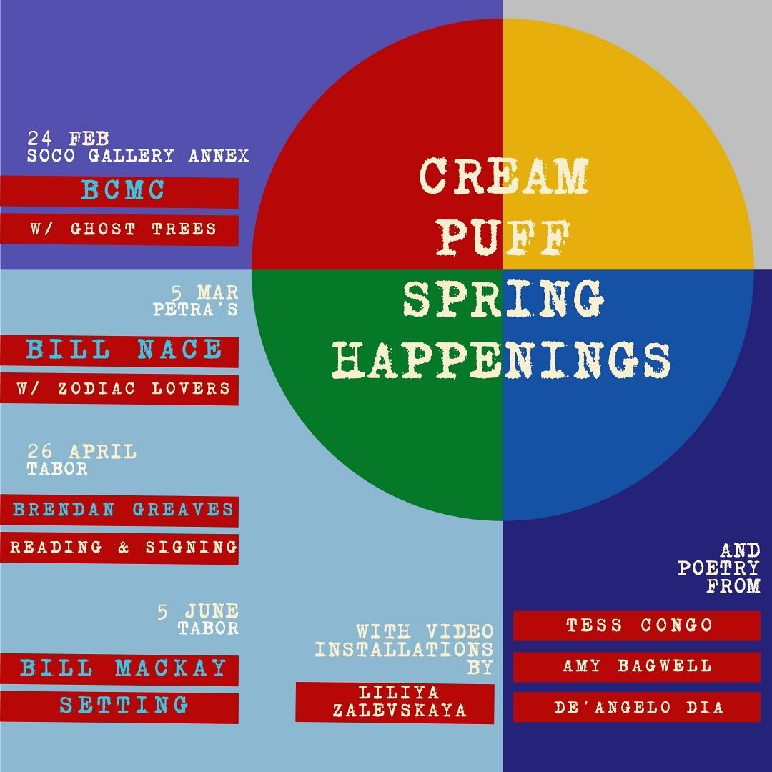 CREAM PUFF SPRING HAPPENINGS
&bull;
Like Rip Van Winkle or the Dead in &lsquo;76, Cream Puff Records is back from a long break.  We&rsquo;ve got a wicked spring lineup for you: 3 live music concerts featuring out of town headliners and local openers,