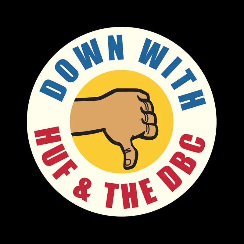 HUF-DOWN-WITH.jpg