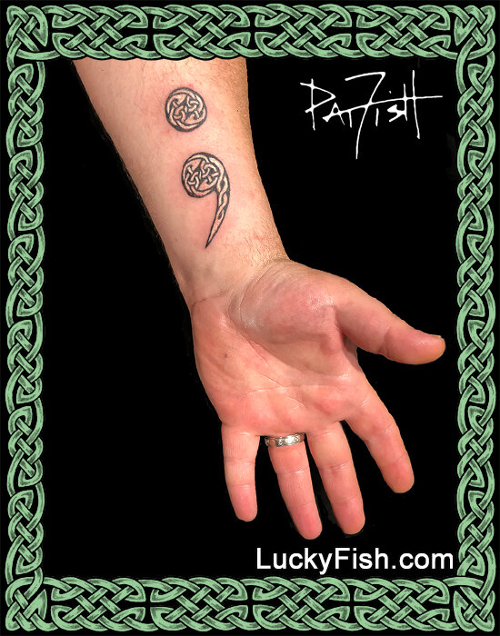 Celtic Semicolon Tattoo Design — LuckyFish, Inc. and Tattoo Santa Barbara