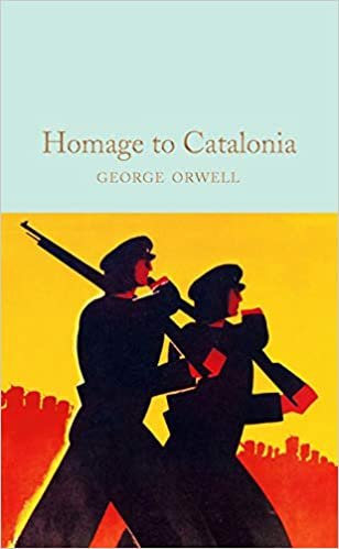 Homage to Catalonia: George Orwell