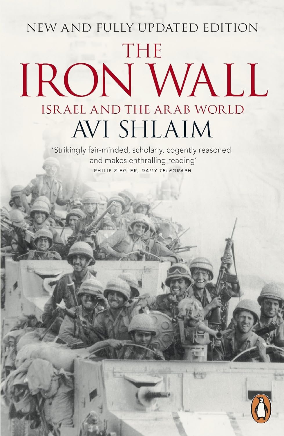 The Iron Wall: Israel and the Arab World