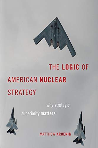 The Logic of American Nuclear Strategy.jpeg