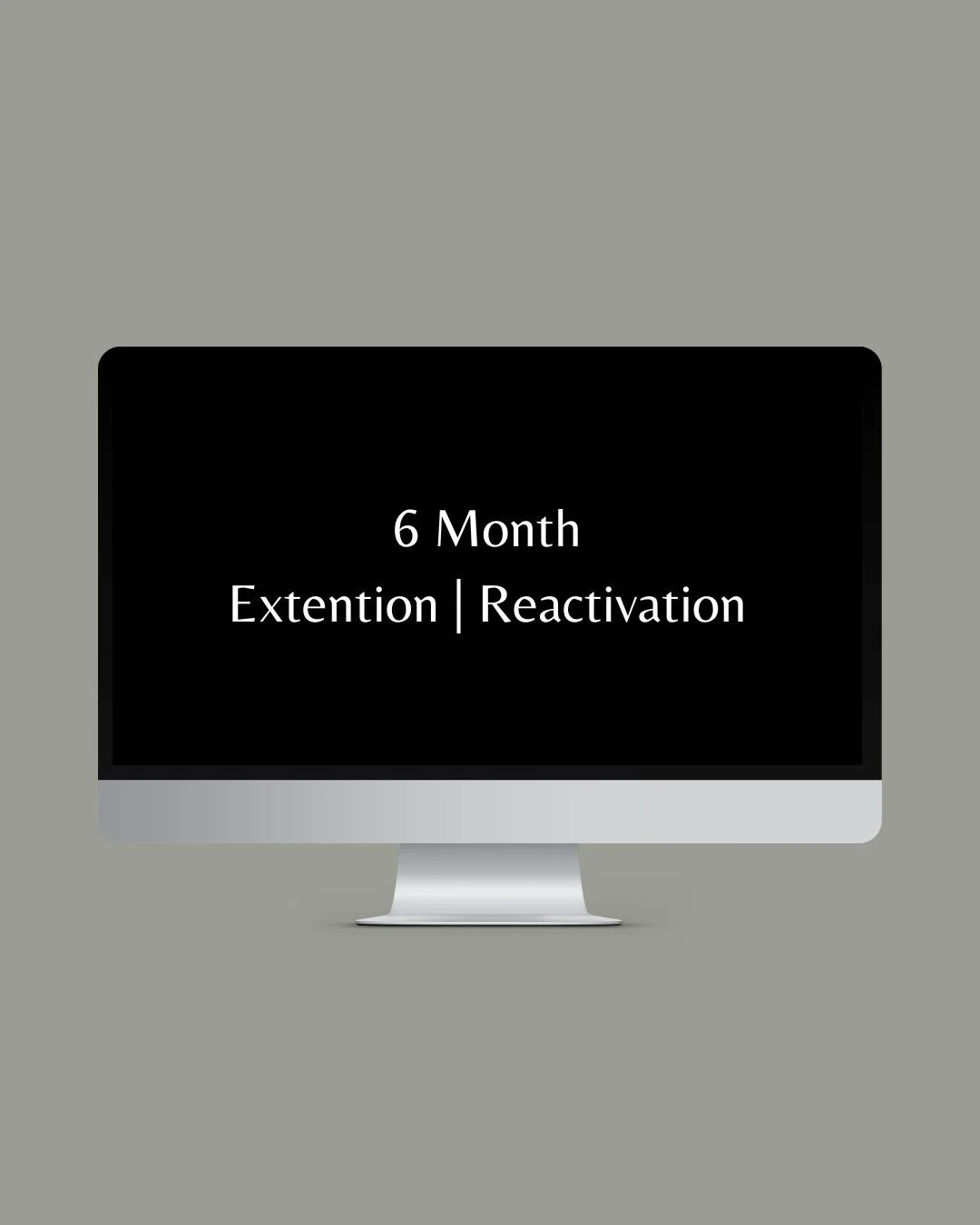 3 Month Extendtion  Reactivation 1.jpg