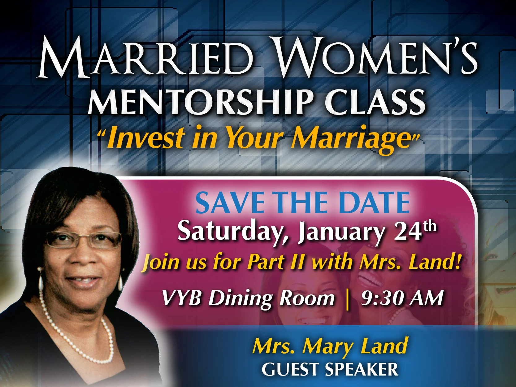 Married Women's Mentorship Class - "Part II with Mrs. Land"
