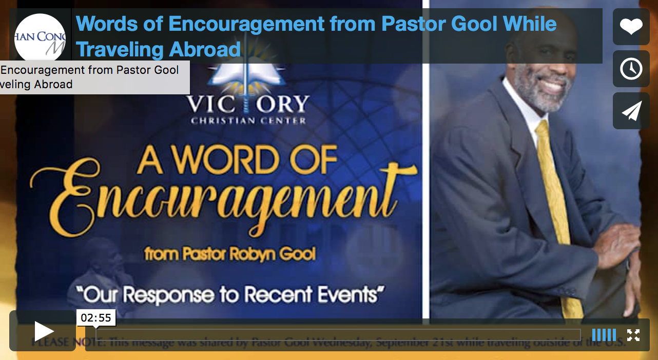 Encouraging Words from Pastor Gool in Light of Recent Events