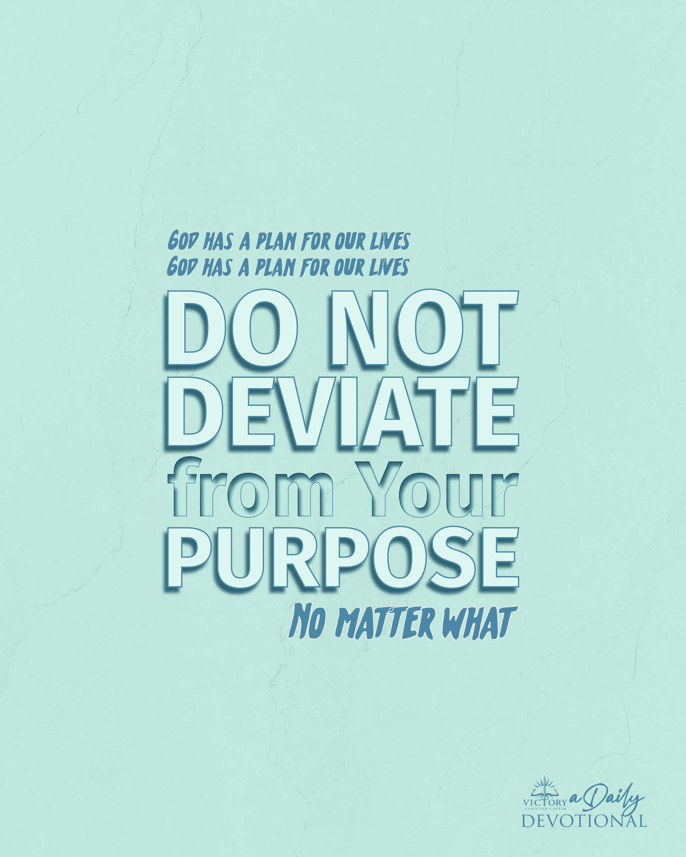 DAILY DEVOTIONAL | August 2nd — Victory Christian Center