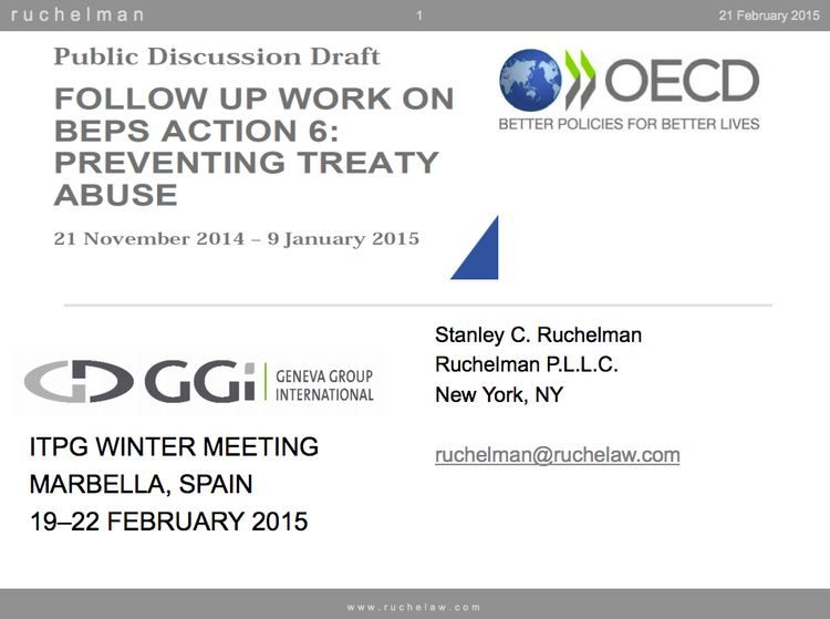 Follow Up Work on B.E.P.S. Action 6: Preventing Treaty Abuse