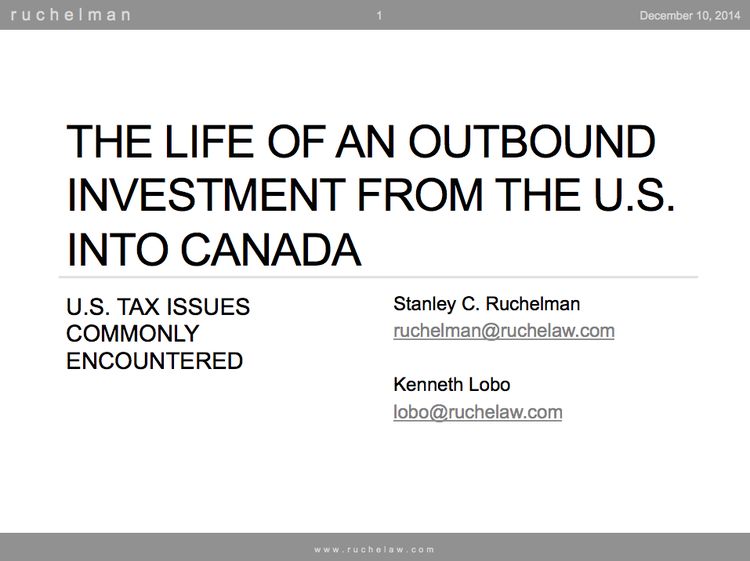 The Life of an Outbound Investment from the U.S. into Canada