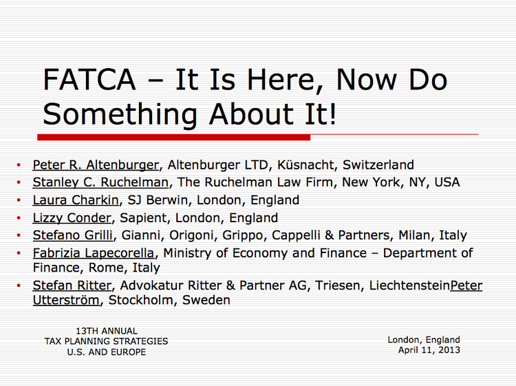 FATCA - It Is Here, Now Do Something About It!