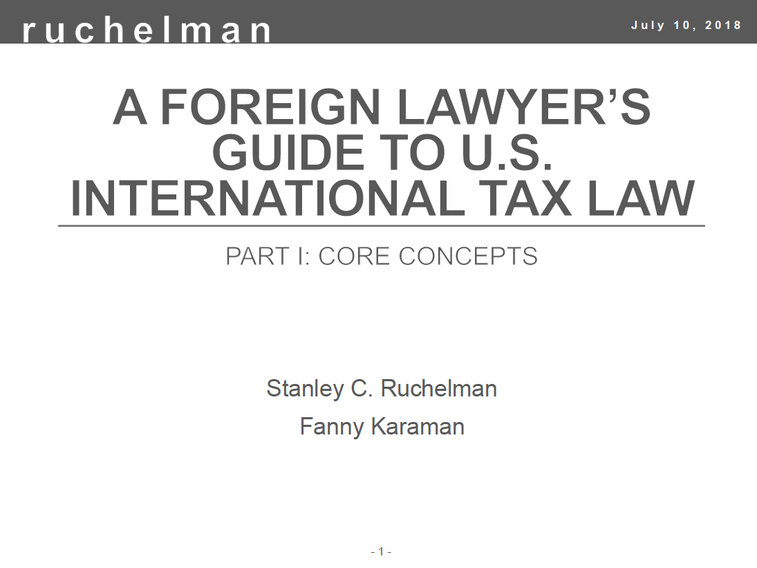 A Foreign Lawyer's Guide to U.S. International Tax Law: Core Concepts