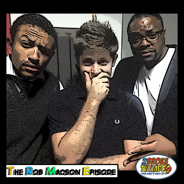 The Rob Macson Episode
