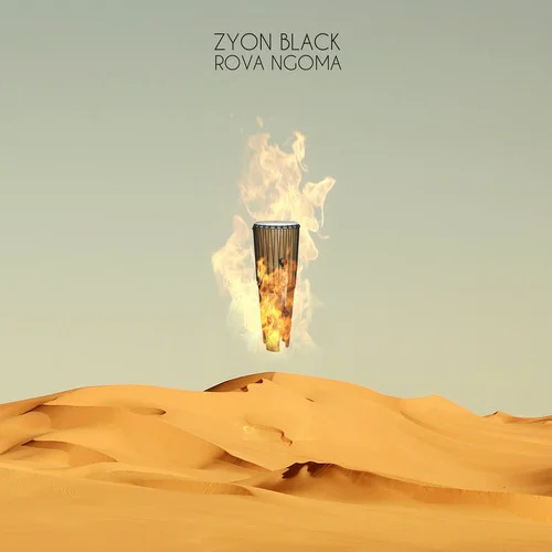 Zyon Black - Rova Ngoma + Rob Macson Remix