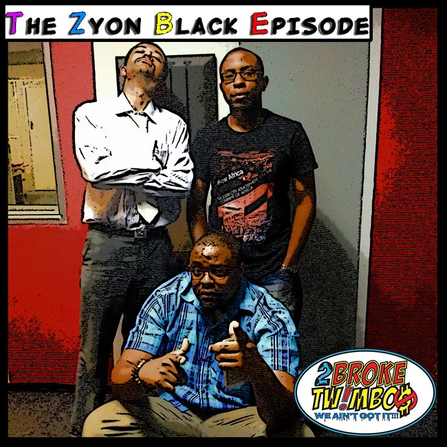 The Zyon Black Episode
