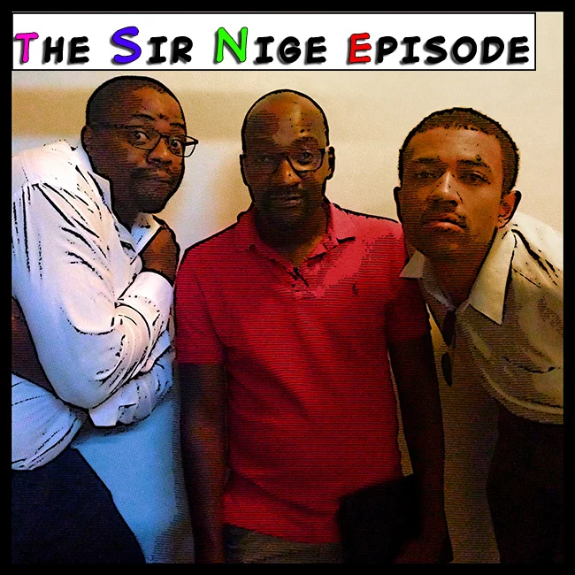 The Sir Nige Episode