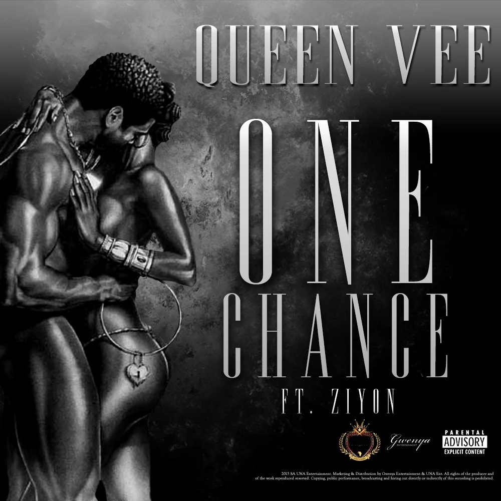 Queen Vee - One Chance Feat. Ziyon