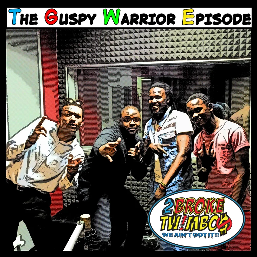 The Guspy Warrior Episode