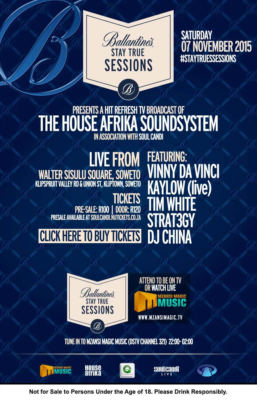 Ballantines Presents Stay True Sessions with Soul Candi
