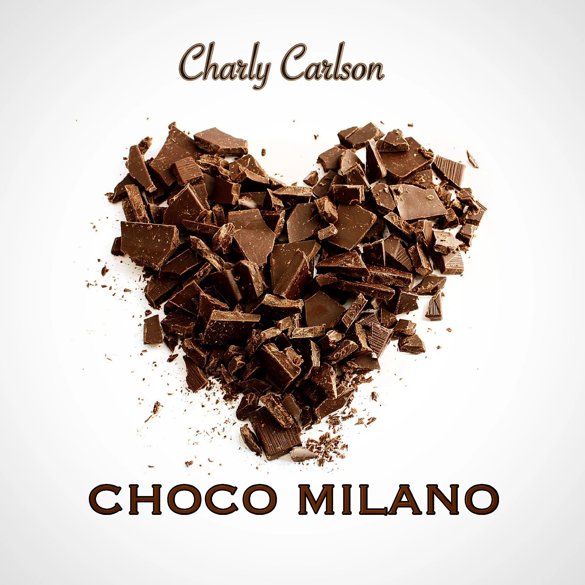 Charly Carlson - Choco Milano (Audio)