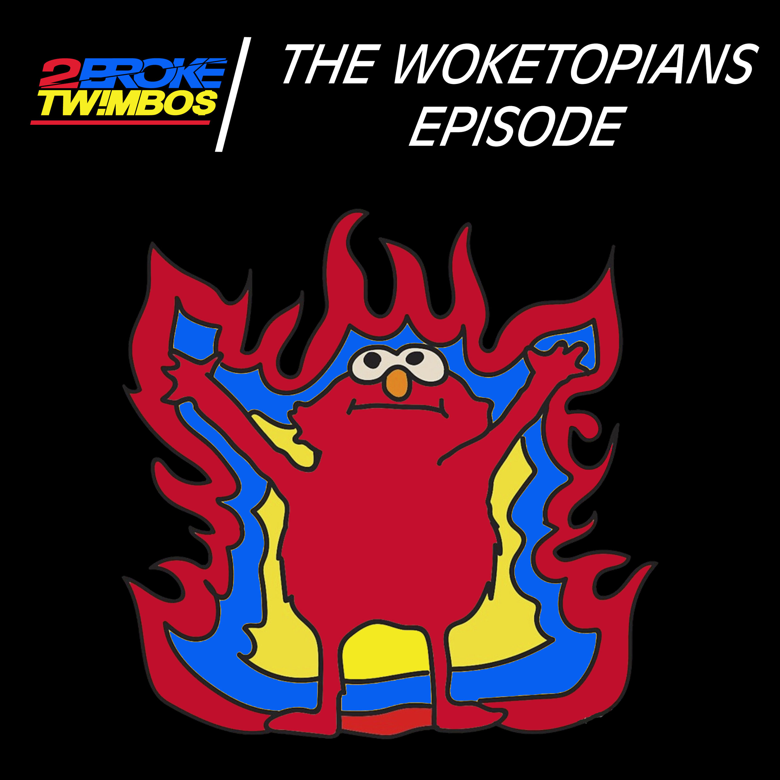The Woketopians Episode