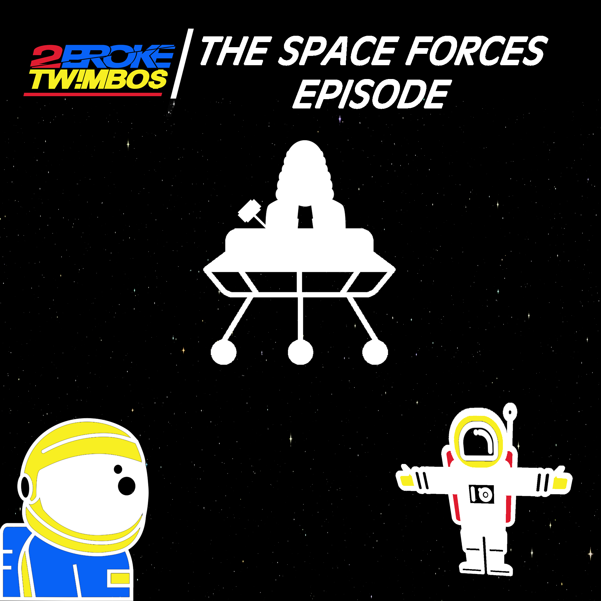 The Space Forces Episode