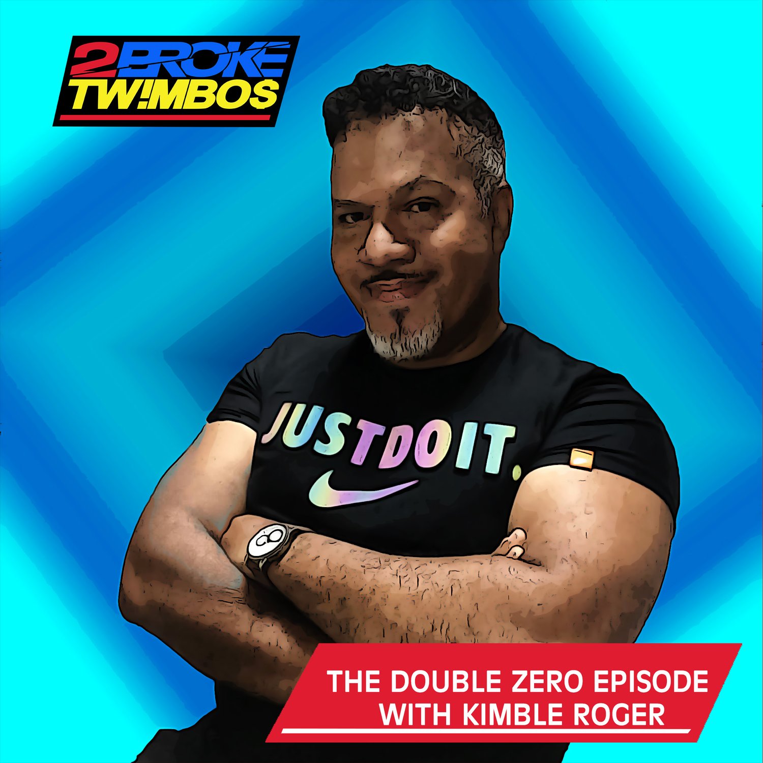 The Double Zero Episode with Kimble Rogers