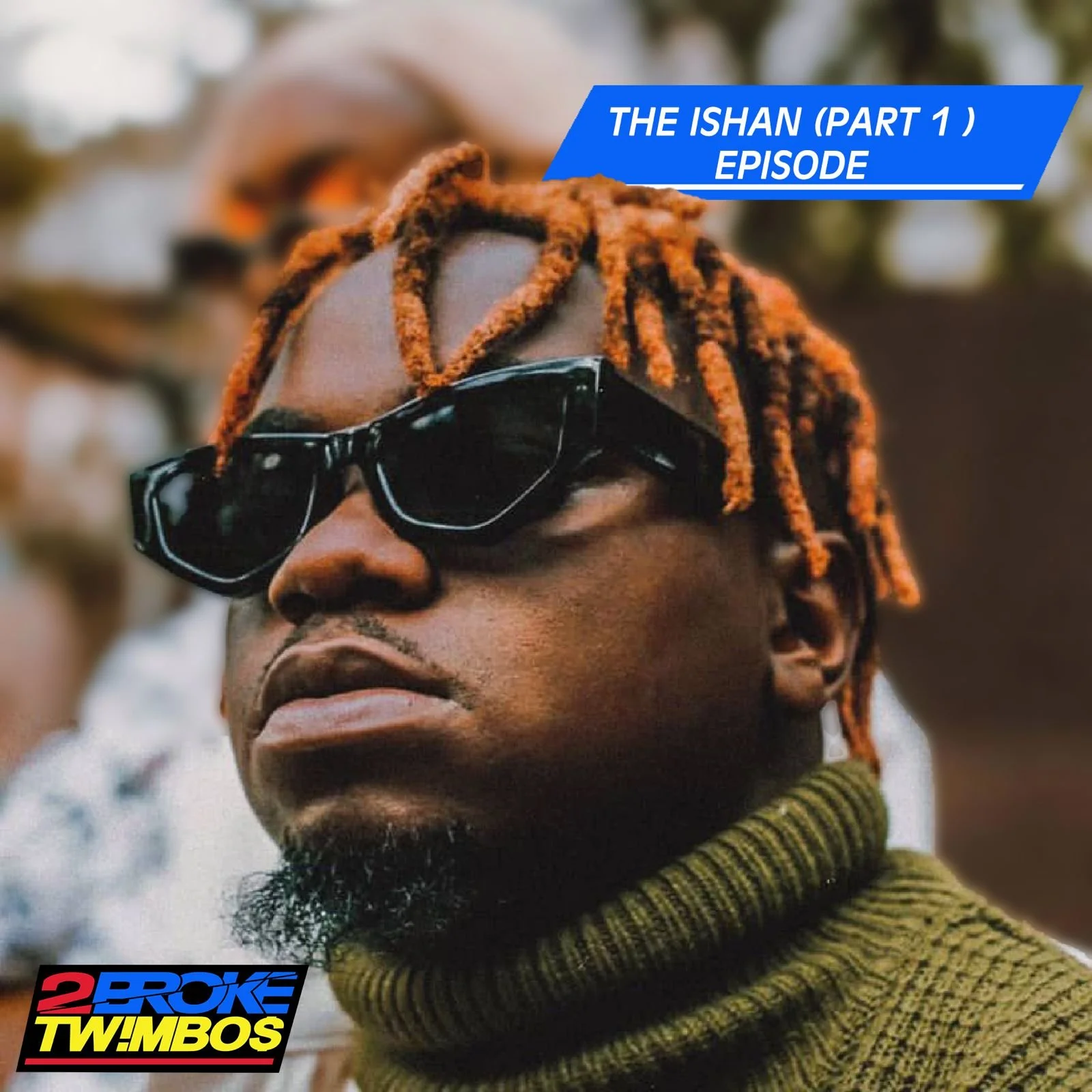 The Ishan (Part 1) Episode