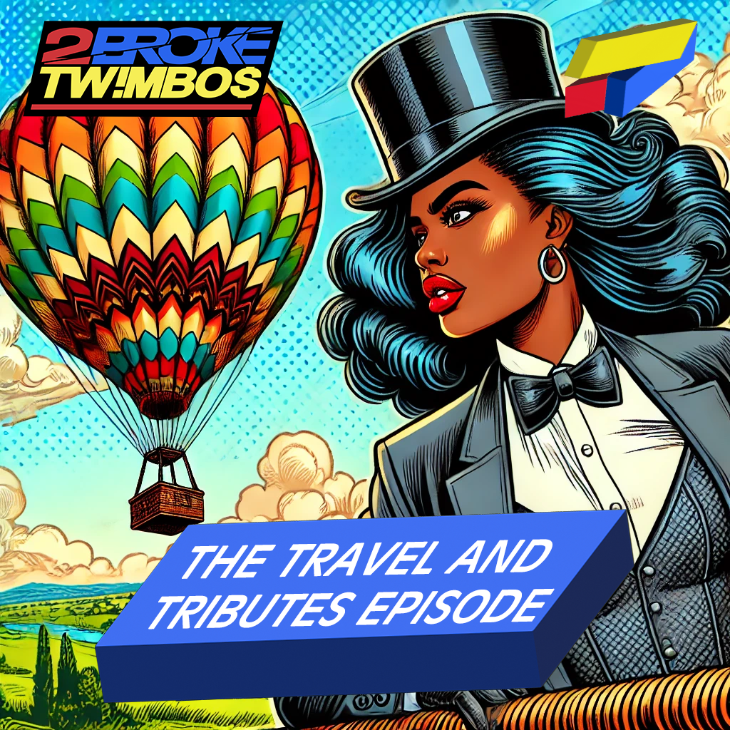 The Travel and Tributes Episode