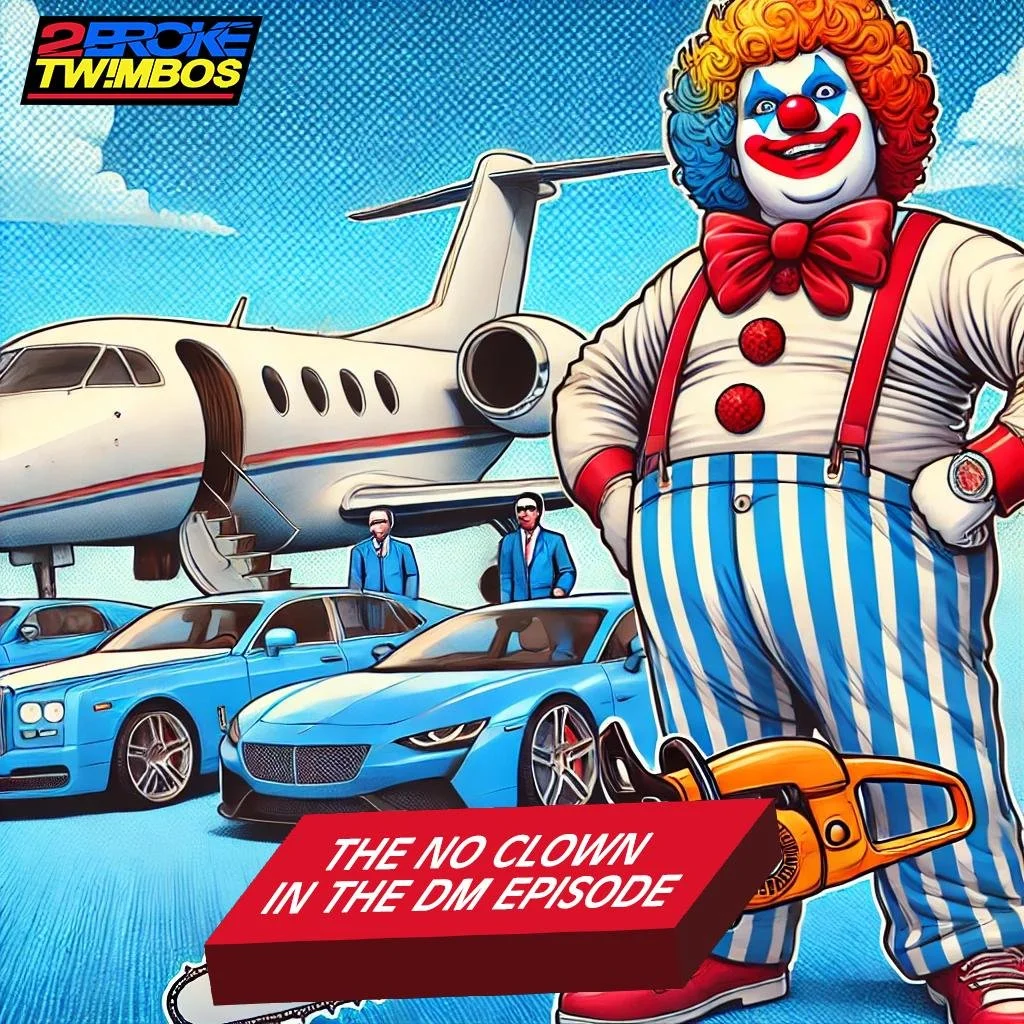 The No Clown in the DM Episode