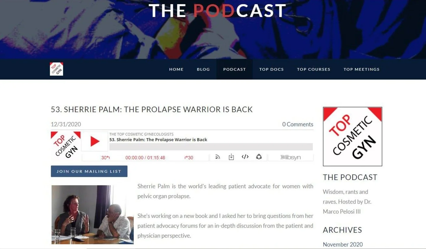 The Top Cosmetic Gyn Podcast hosted by Marco Pelosi III, MD Sherrie Palm: The Prolapse Warrior is Back