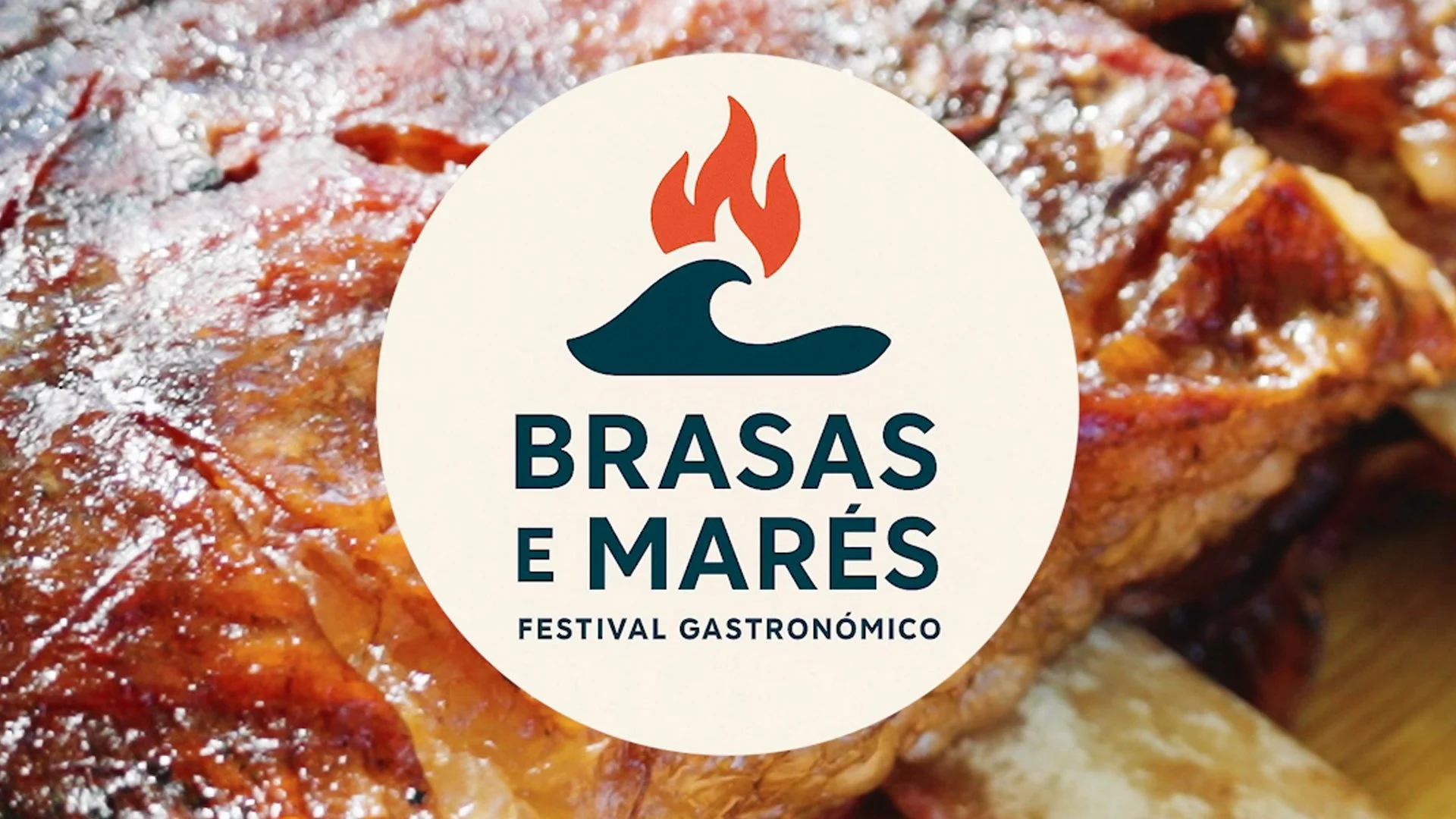 Brasas e Marés - Festival Gastronómico
