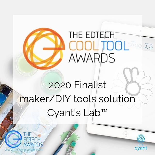 Exciting news today! 🎉We were thrilled for our iPad app Cyant&rsquo;s Lab to be recognized by #EdTechDigest as a #CoolTool Finalist in the #maker / #diy tools category in this year&rsquo;s #Edtech Digest #Awards! ✨🙏 And among great company too, con