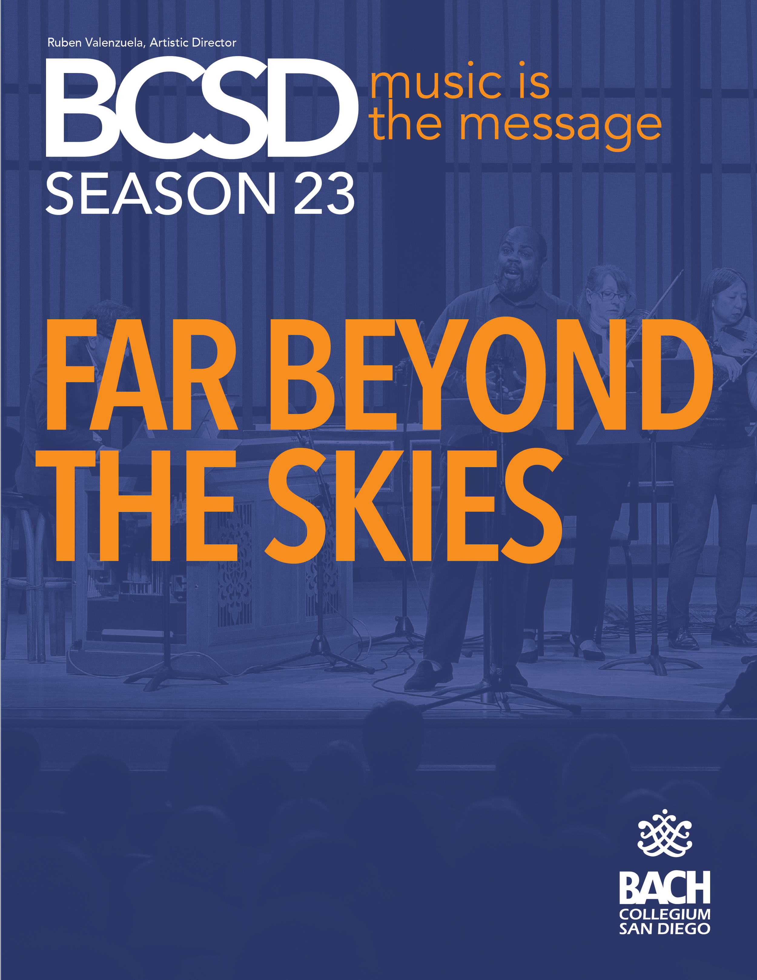 Bach Collegium San Diego: Far Beyond the Skies