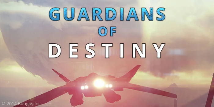 Guardians-of-Destiny-700x350.jpg