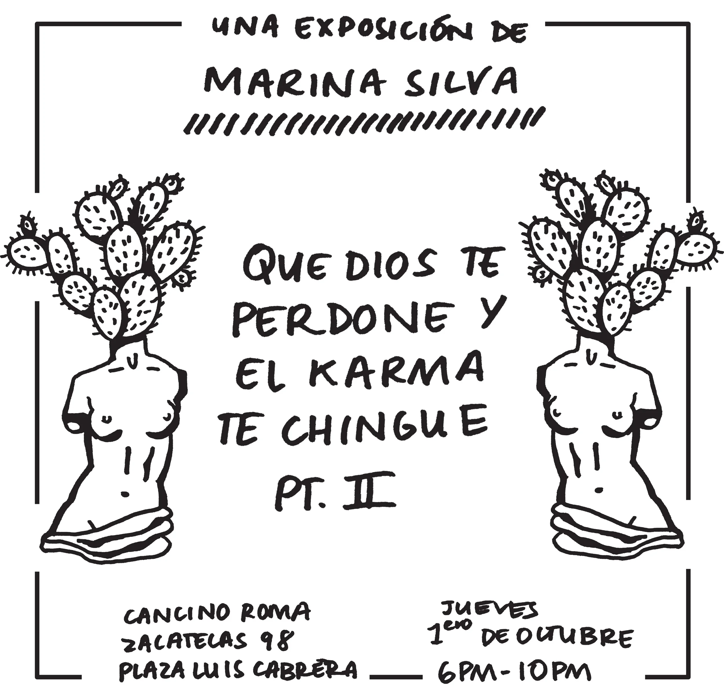 Que Dios Te Perdone Y El Karma Te Chingue Pt. II