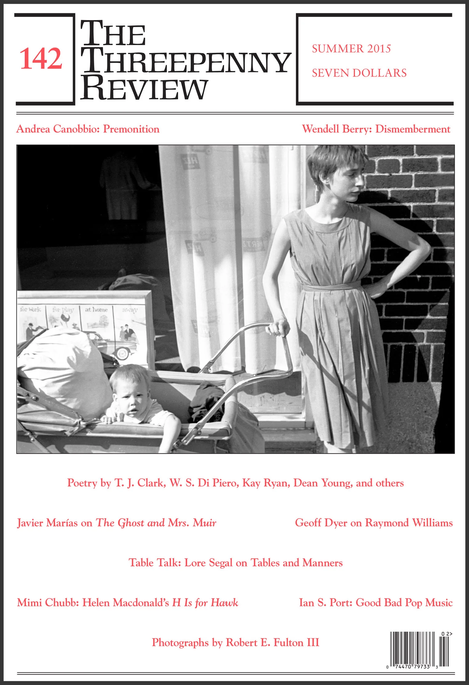 THE THREEPENNY REVIEW: Summer 2015