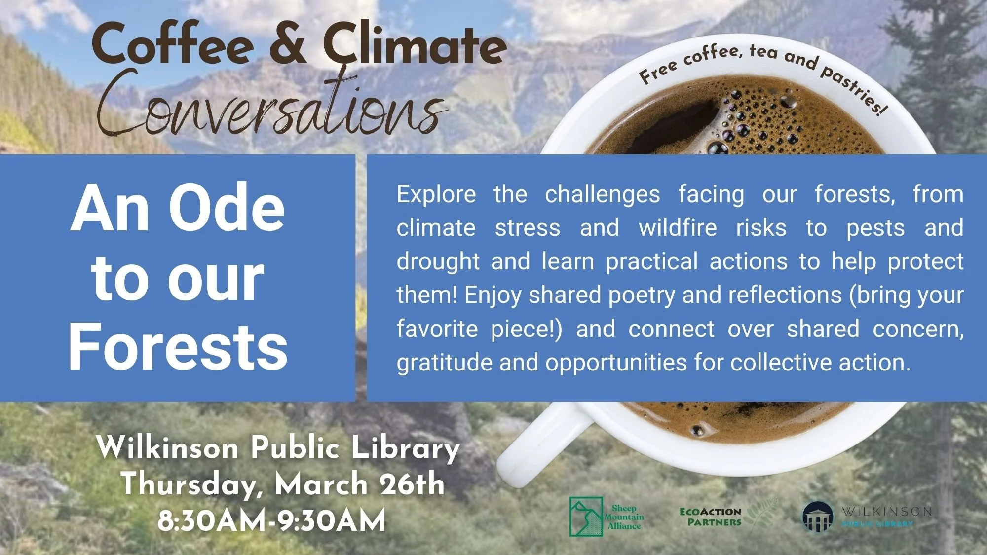 Coffee & Climate Conversation: An Ode to our Forests