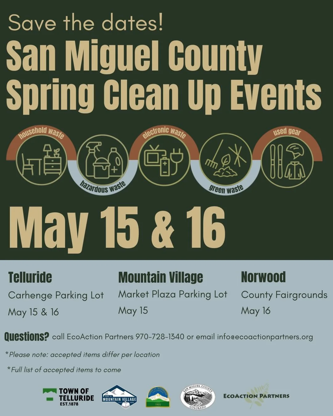 Save the date! San Miguel County Spring Clean Up Events will be May 15th and May 16th. Visit ecoactionpartners.org/spring-cleanup-events for more information or visit the link in our bio. 

Please note: the list of accepted items and times for each l