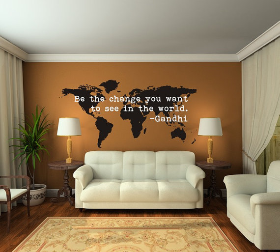 World Map Wall Decal: Be the Change Inspirational Quote — Wall