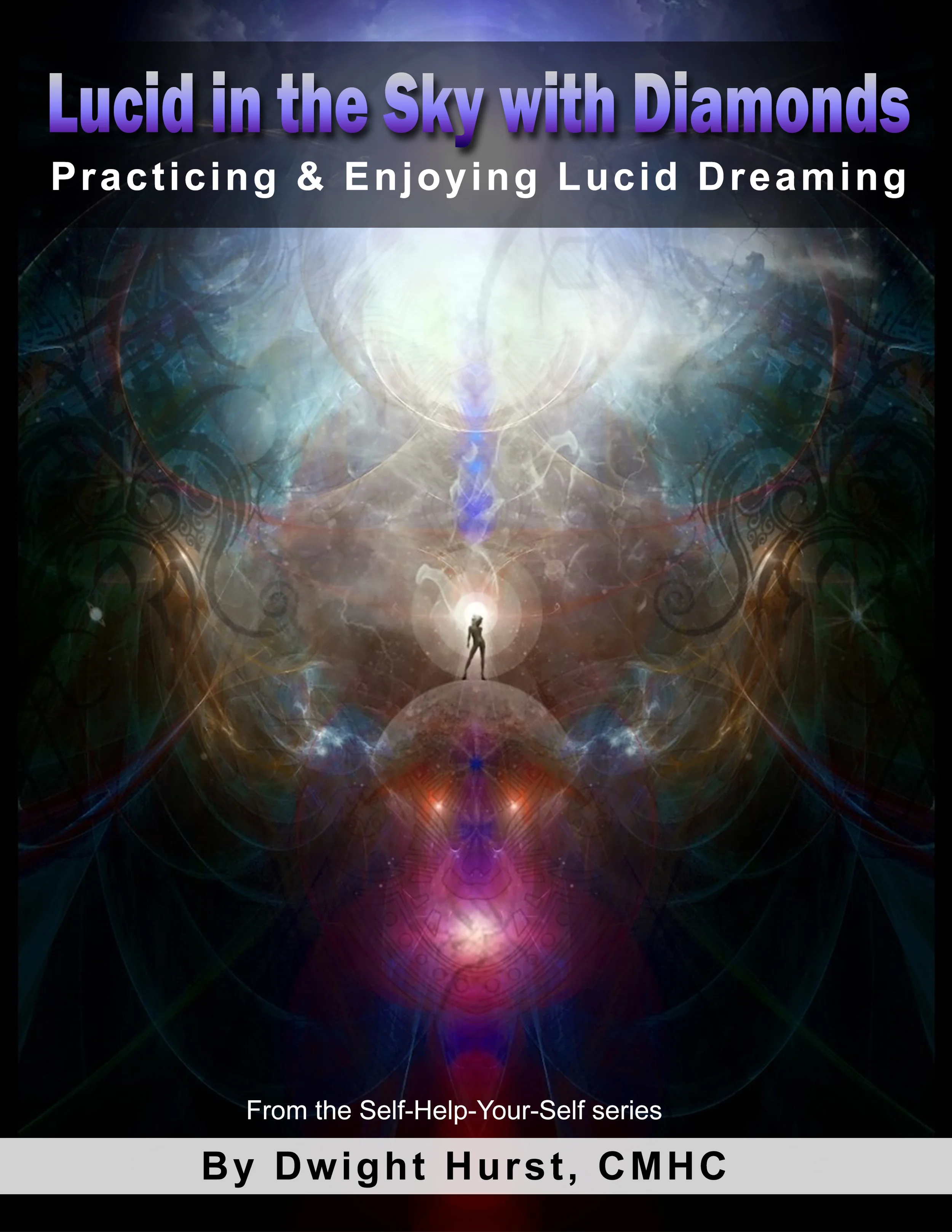 Lucid in the Sky with Diamonds