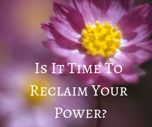 Is It Time To Reclaim Your Power_.png