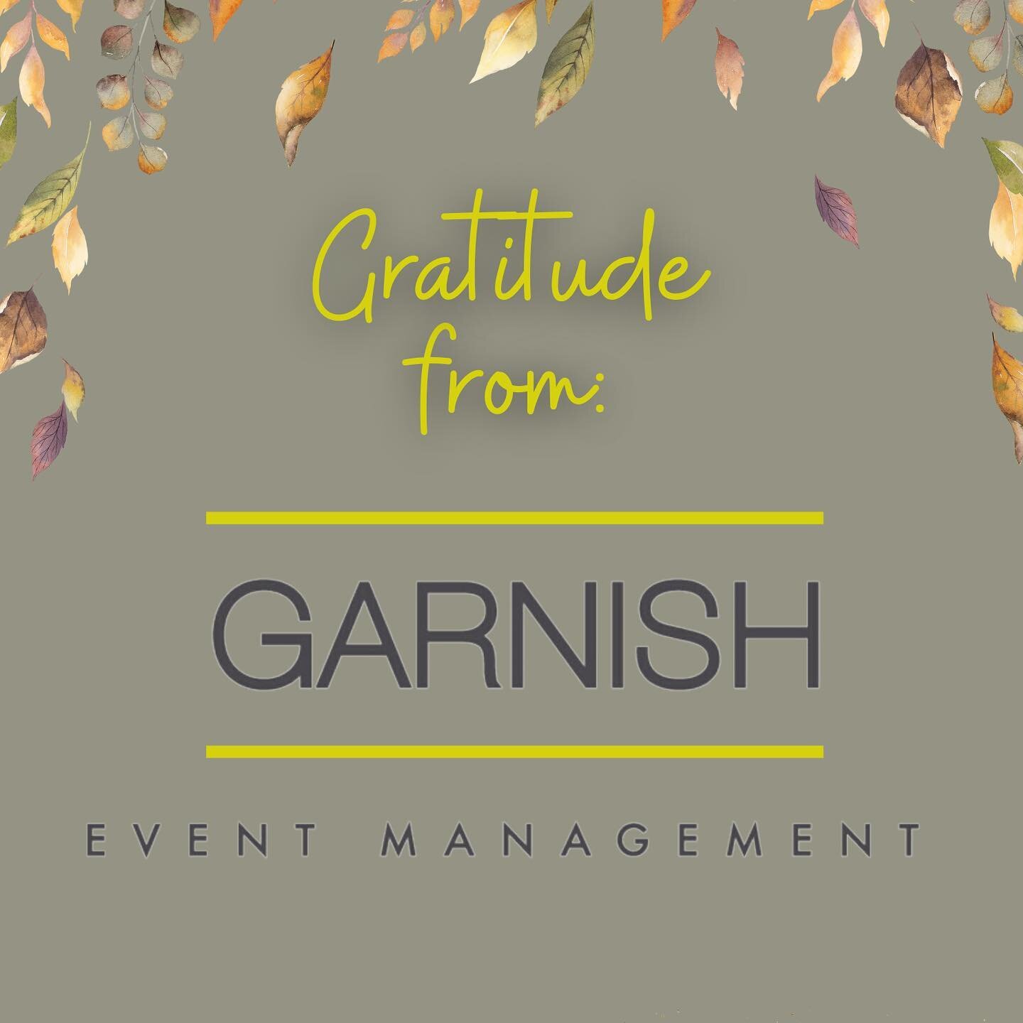 Today, we express our gratitude to the many organizations and individuals who have made Garnish what it is today. To everyone who has played a part in our growth, past, present, and future &ndash; thank you. We extend our appreciation to our clients,