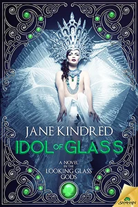 Release Day: IDOL OF GLASS