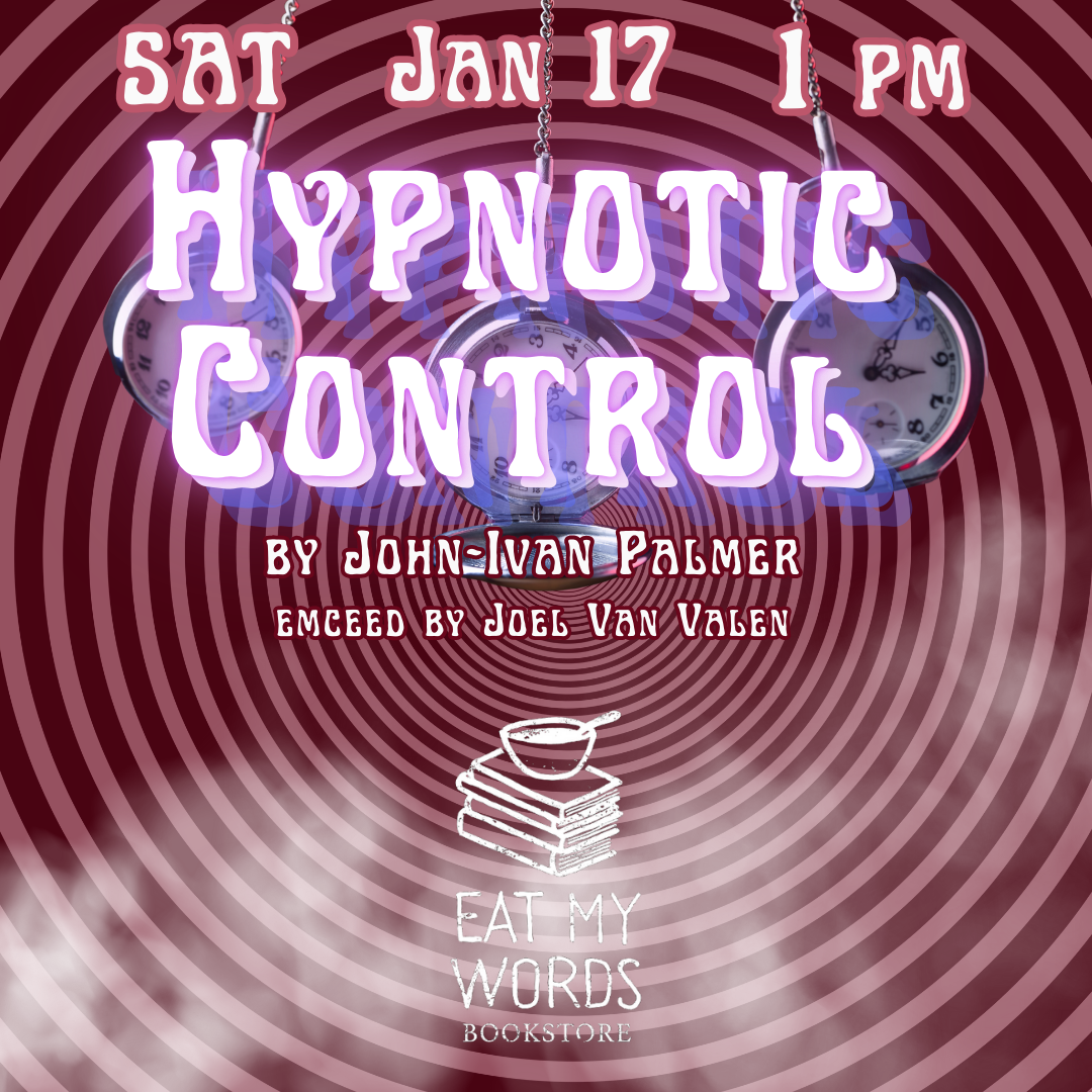 Hypnotic Control: John-Ivan Palmer with Joel Van Valen