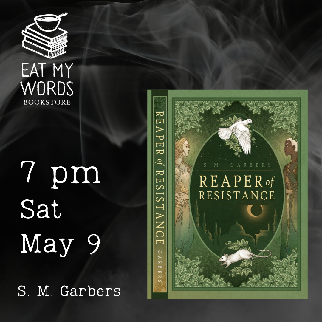 Reaper of Resistance: An Author Reading by S. M. Garbers