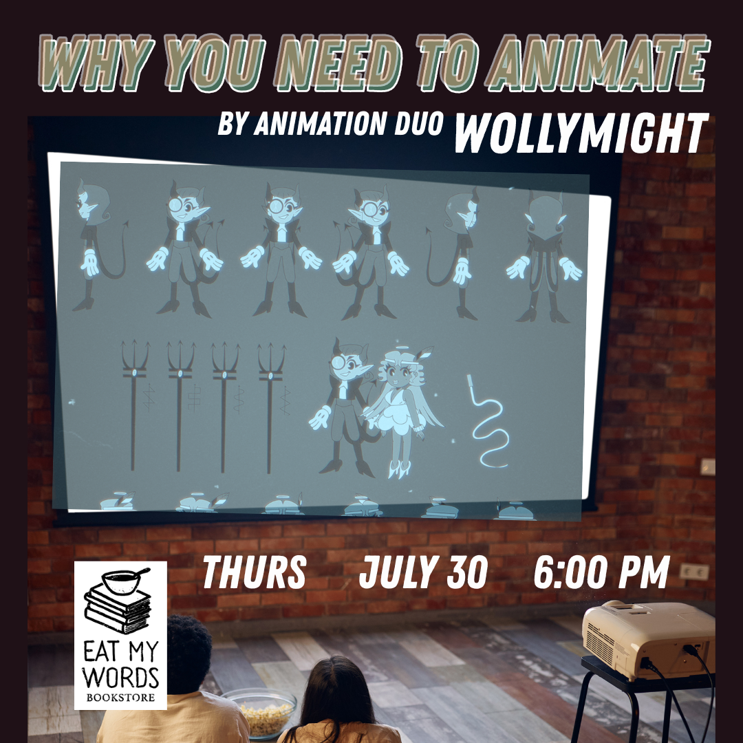 Why You Need To Animate with WOLLYMIGHT